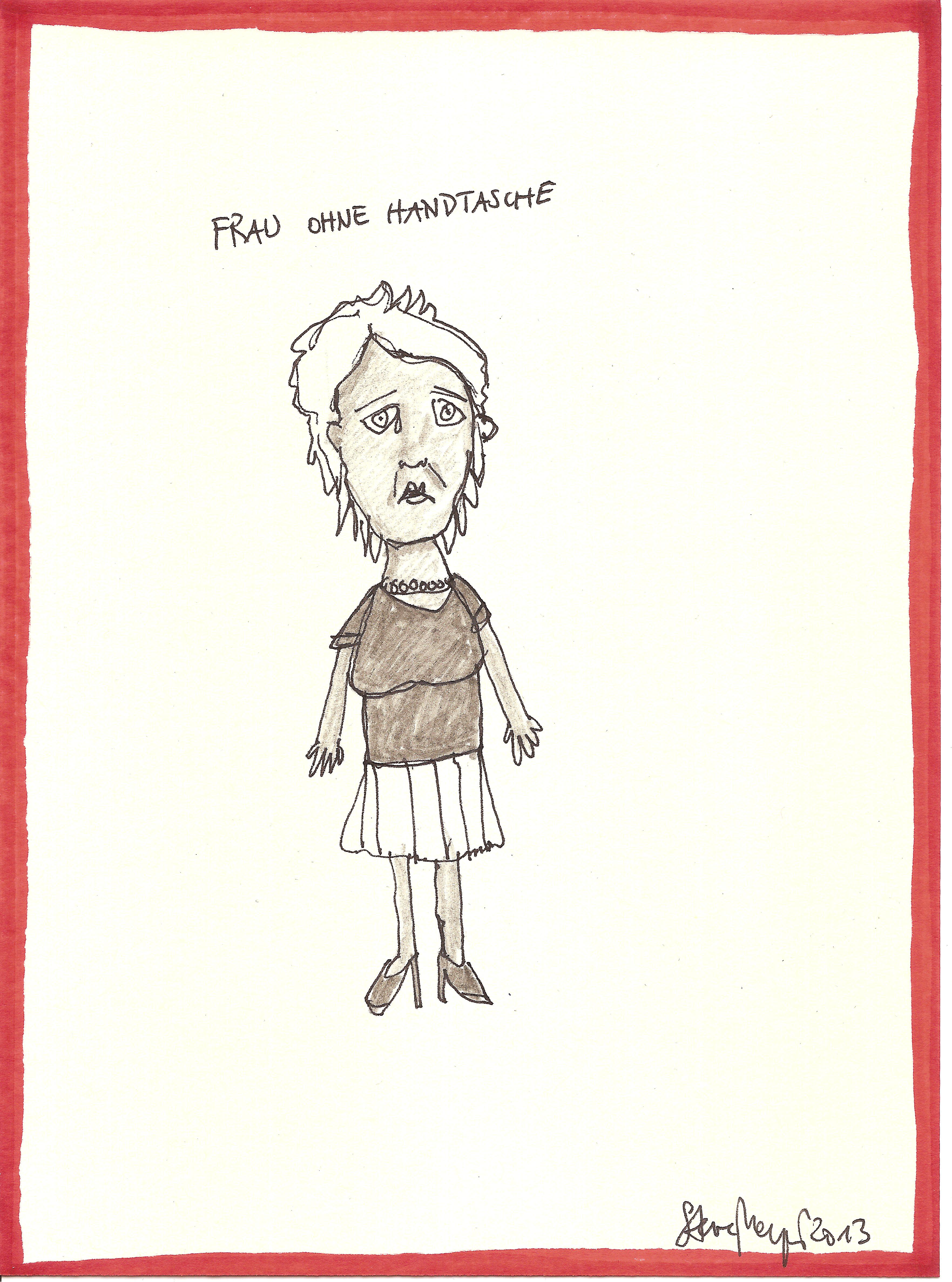 "Frau ohne Handtasche", Mischtechnik auf Papier, ca. 20 cm x 15 cm, Preis auf Anfrage