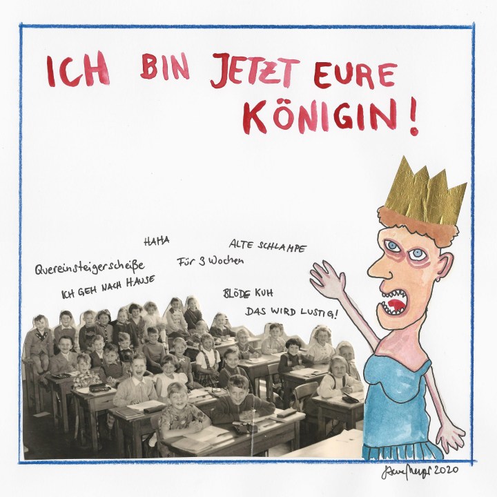"ICH BIN JETZT EURE KÖNIGIN!", 2020