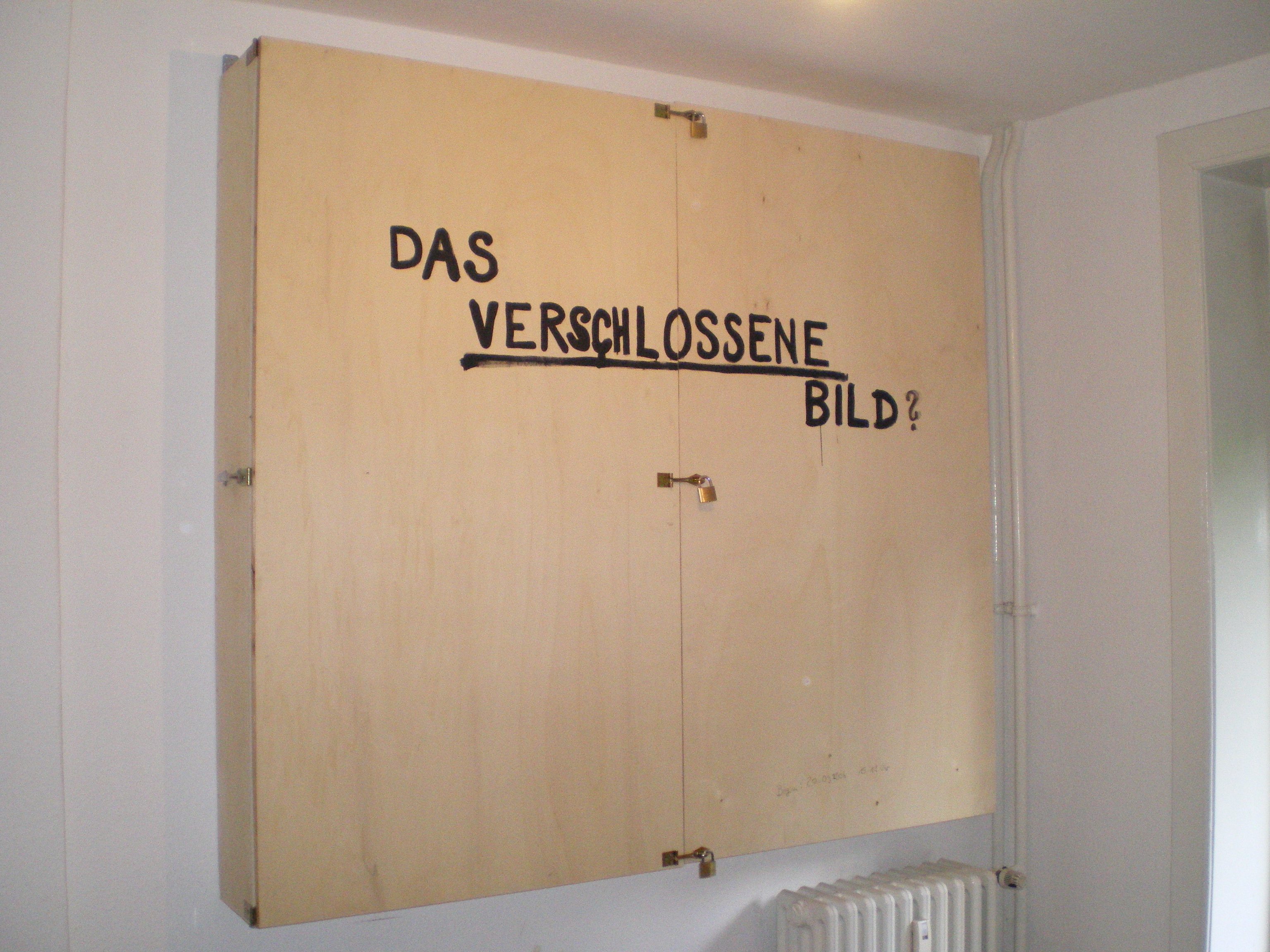 "Das verschlossene Bild", 2006, zerstört